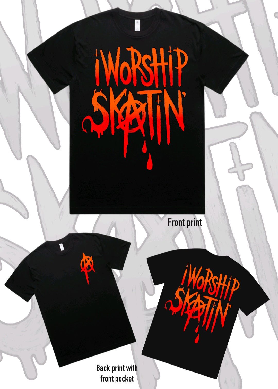 I Worship Skatin Orange Anarchy Tee