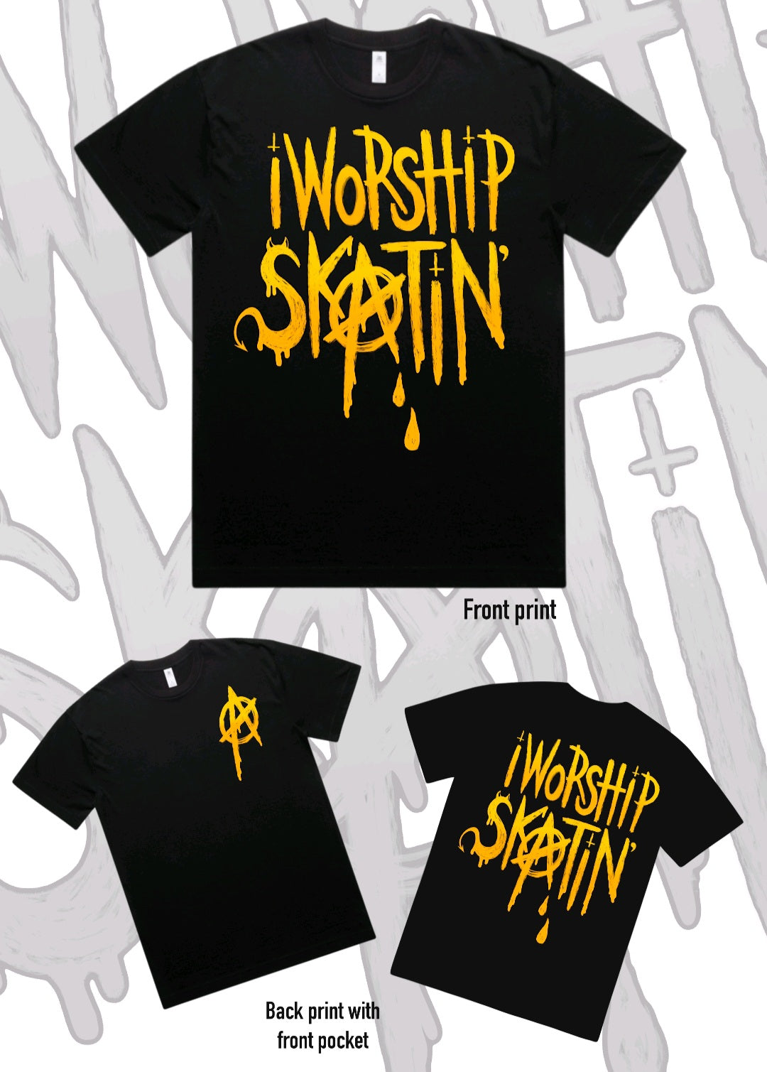 I Worship Skatin Yellow Anarchy Tee